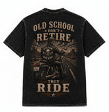 Old School Don't Retire… They Ride T Shirt